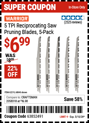 www.hfqpdb.com - WARRIOR 5 TPI RECIPROCATING SAW PRUNING BLADES, 5-PACK Lot No. 68040/62219