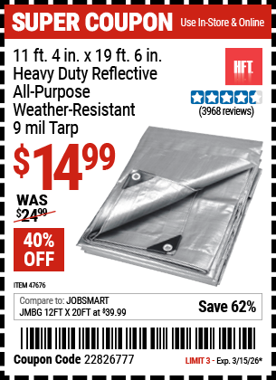 www.hfqpdb.com - HFT 11 FT. 4 IN. X 19 FT. 6 IN. HEAVY DUTY REFLECTIVE ALL-PURPOSE WEATHER-RESISTANT 9 MIL TARP Lot No. 47676