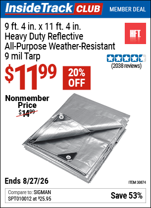 Harbor Freight HFT 9 FT. 4 IN. X 11 FT. 4 IN. HEAVY DUTY REFLECTIVE ALL-PURPOSE WEATHER-RESISTANT 9 MIL TARP coupon