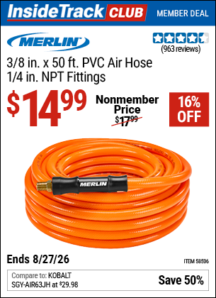 Harbor Freight MERLIN 3/8 IN. X 50 FT. PVC AIR HOSE, 1/4 IN. NPT FITTINGS coupon