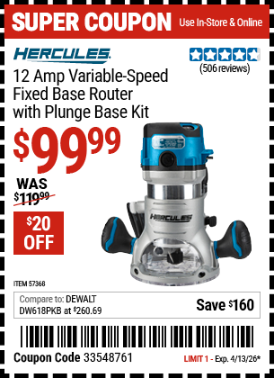 www.hfqpdb.com - HERCULES 12 AMP VARIABLE-SPEED FIXED BASE ROUTER WITH PLUNGE BASE KIT Lot No. 57368