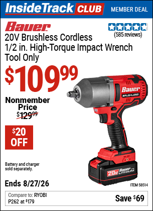 Harbor Freight BAUER 20V BRUSHLESS CORDLESS, 1/2 IN. HIGH-TORQUE IMPACT WRENCH - TOOL ONLY coupon