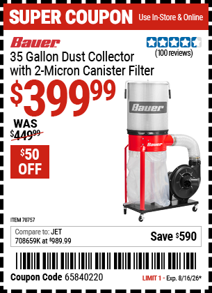 Harbor Freight BAUER 35 GALLON DUST COLLECTOR WITH 2-MICRON CANISTER FILTER coupon