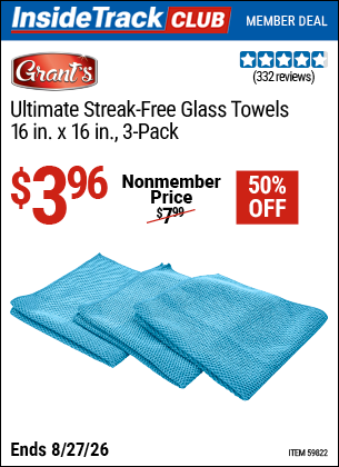 Harbor Freight GRANT'S ULTIMATE STREAK-FREE GLASS TOWELS, 16 IN. X 16 IN., 3-PACK coupon