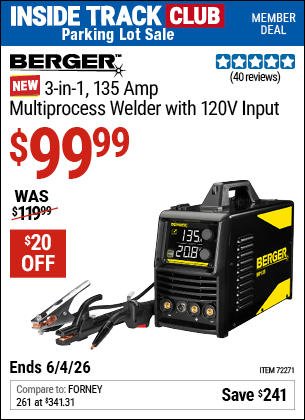 Harbor Freight BERGER 3-IN-1, 135 AMP MULTIPROCESS WELDER WITH 120V INPUT coupon