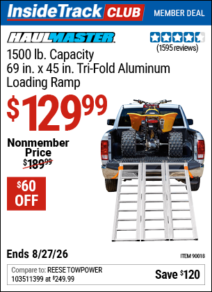 Harbor Freight HAUL-MASTER 1500 LB. CAPACITY, 69 IN. X 45 IN. TRI-FOLD ALUMINUM LOADING RAMP coupon