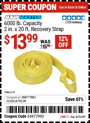 Harbor Freight HAUL-MASTER 6000 LB. CAPACITY, 2 IN. X 20 FT. RECOVERY STRAP coupon