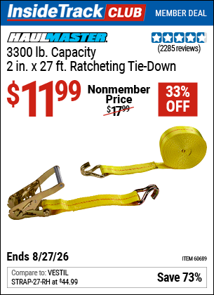 Harbor Freight HAUL-MASTER 3300 LB. CAPACITY, 2 IN. X 27 FT. RATCHETING TIE-DOWN coupon