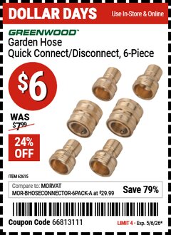 Harbor Freight Coupon GREENWOOD GARDEN HOSE QUICK CONNECT/DISCONNECT, 6-PIECE Lot No. 62615 Valid Thru: 5/6/26 - $6
