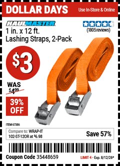 Harbor Freight Coupon HAUL-MASTER 1 IN. X 12 FT. LASHING STRAPS, 2-PACK Lot No. 67386 Valid Thru: 8/12/26 - $3