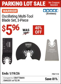 Harbor Freight Coupon WARRIOR OSCILLATING MULTI-TOOL BLADE SET, 3-PIECE Lot No. 61827 Expired: 12/31/69 - $5.96