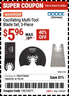 Harbor Freight Coupon WARRIOR OSCILLATING MULTI-TOOL BLADE SET, 3-PIECE Lot No. 61827 Expired: 1/25/26 - $5.96