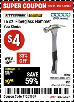 Harbor Freight Coupon 16 OZ. HAMMERS WITH FIBERGLASS HANDLE Lot No. 47872/69006/60715/60714/47873/69005/61262 Expired: 4/28/24 - $4