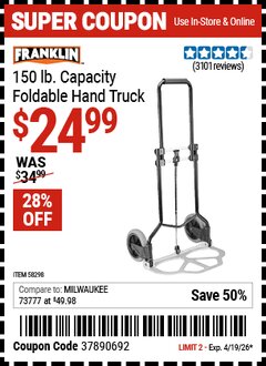 Harbor Freight Coupon FRANKLIN 150 LB. CAPACITY FOLDABLE HAND TRUCK Lot No. 58298 Expired: 4/19/26 - $24.99