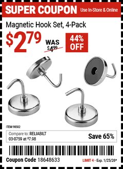 Harbor Freight Coupon MAGNETIC HOOK SET, 4-PACK Lot No. 98502 Expired: 1/25/26 - $2.79