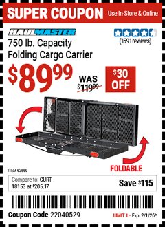 Harbor Freight Coupon HAUL-MASTER 750 LB. CAPACITY FOLDING CARGO CARRIER Lot No. 62660 Valid Thru: 2/1/26 - $89.99