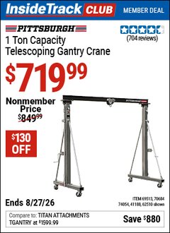Harbor Freight ITC Coupon PITTSBURGH 1 TON CAPACITY TELESCOPING GANTRY CRANE Lot No. 62510/41188/69513/70684 Valid Thru: 8/27/26 - $719.99