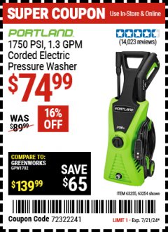 Harbor Freight Coupon 1750 PSI ELECTRIC PRESSURE WASHER Lot No. 63254/63255 Expired: 7/21/24 - $74.99