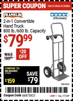 Harbor Freight Coupon 2-IN-1 CONVERTIBLE HAND TRUCK Lot No. 62550/62551/62369 Expired: 7/7/24 - $79.99
