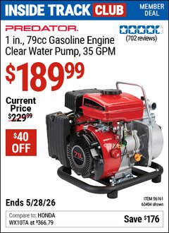 Harbor Freight ITC Coupon PREDATOR 1 IN., 79CC GASOLINE ENGINE CLEAR WATER PUMP, 35 GPM Lot No. 63404/56161 Expired: 5/28/26 - $189.99