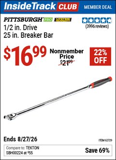 Harbor Freight ITC Coupon PITTSBURGH PRO 1/2 IN. DRIVE, 25 IN. BREAKER BAR Lot No. 60819 Valid Thru: 8/27/26 - $16.99