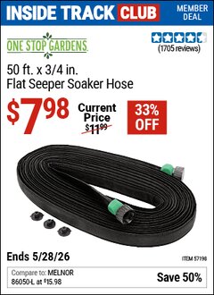 Harbor Freight ITC Coupon ONE STOP GARDENS 50 FT. X 3/4 IN. FLAT SEEPER SOAKER HOSE Lot No. 57198 Expired: 5/28/26 - $7.98