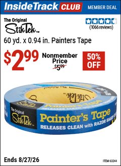 Harbor Freight ITC Coupon STIKTEK 60 YD. X 0.94 IN. PAINTERS TAPE Lot No. 63244 Valid Thru: 8/27/26 - $2.99