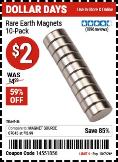 Harbor Freight Coupon RARE EARTH MAGNETS, 10-PACK Lot No. 67488 Expired: 10/7/26 - $2