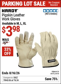 Harbor Freight Coupon HARDY PIGSKIN LEATHER WORK GLOVES Lot No. 64172/64173/57387/64174/57386 Expired: 8/16/26 - $3.98