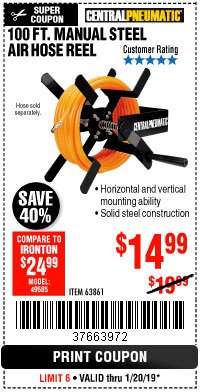 Harbor Freight Coupon 100 FT. MANUAL STEEL AIR HOSE REEL Lot No. 63861 Expired: 1/20/19 - $14.99