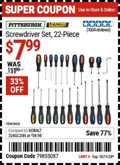 Harbor Freight Coupon PITTSBURGH SCREWDRIVER SET, 22-PIECE Lot No. 69420 Expired: 10/11/26 - $7.99