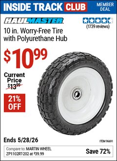 Harbor Freight Coupon HAUL-MASTER 10 IN. WORRY-FREE TIRE WITH POLYURETHANE HUB Lot No. 96691 Valid: 12/31/69 - 5/28/26 - $10.99