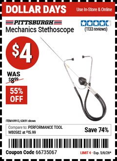 Harbor Freight Coupon PITTSBURGH MECHANICS STETHOSCOPE Lot No. 63691/69913 Valid Thru: 5/6/26 - $4
