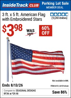 Harbor Freight ITC Coupon 3 FT. X 5 FT. AMERICAN FLAG WITH EMBROIDERED STARS Lot No. 61716/96723/64128/64129/64131 Expired: 8/13/26 - $3.98