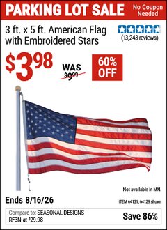 Harbor Freight Coupon 3 FT. X 5 FT. AMERICAN FLAG WITH EMBROIDERED STARS Lot No. 61716/96723/64128/64129/64131 Expired: 8/16/26 - $3.98