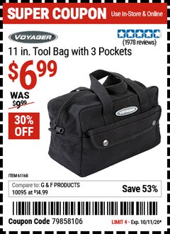 Harbor Freight Coupon VOYAGER 11 IN. TOOL BAG WITH 3 POCKETS Lot No. 61168 Valid Thru: 10/11/26 - $6.99
