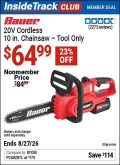 Harbor Freight ITC Coupon BAUER 20V CORDLESS, 10 IN. CHAINSAW &ndash; TOOL ONLY Lot No. 64940 Valid Thru: 8/27/26 - $64.99