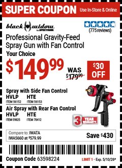 Harbor Freight Coupon BLACK WIDOW BY SPECTRUM PROFESSIONAL GRAVITY-FEED SPRAY GUN WITH FAN CONTROL Lot No. 56152/56153/59825/70412 Valid Thru: 5/10/26 - $149.99