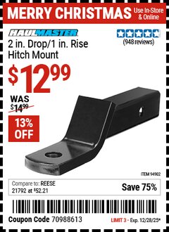 Harbor Freight Coupon HAUL-MASTER 2 IN. DROP / 1 IN. RISE HITCH MOUNT Lot No. 94902 Expired: 12/28/25 - $12.99