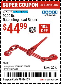 Harbor Freight Coupon HAUL-MASTER 9200 LB. RATCHETING LOAD BINDER Lot No. 5511 Expired: 10/11/26 - $44.99