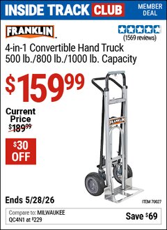 Harbor Freight ITC Coupon FRANKLIN 4-IN-1 CONVERTIBLE HAND TRUCK, 500 LB./800 LB./1000 LB. CAPACITY Lot No. 70027 Expired: 5/28/26 - $159.99