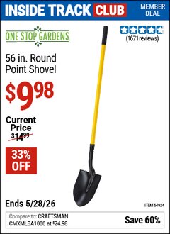 Harbor Freight ITC Coupon ONE STOP GARDENS 56 IN. ROUND POINT SHOVEL Lot No. 64924 Expired: 5/28/26 - $9.98