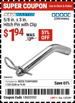 Harbor Freight Coupon HAUL-MASTER 5/8 IN. X 3 IN. HITCH PIN WITH CLIP Lot No. 65432 Expired: 1/25/26 - $1.94