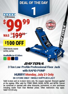 Harbor Freight Coupon DAYTONA 3 TON LOW-PROFILE PROFESSIONAL FLOOR JACK WITH RAPID PUMP Lot No. 56643/64240/64780/64784 Expired: 7/21/25 - $99.99