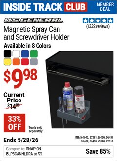 Harbor Freight ITC Coupon U.S. GENERAL MAGNETIC SPRAY CAN AND SCREWDRIVER HOLDER Lot No. 56450/56451/56452/56453/57281/64643/69320/72310 Expired: 5/28/26 - $9.98