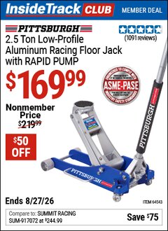 Harbor Freight ITC Coupon PITTSBURGH 2.5 TON LOW-PROFILE ALUMINUM RACING FLOOR JACK WITH RAPID PUMP Lot No. 64543/64553 Valid Thru: 8/27/26 - $169.99