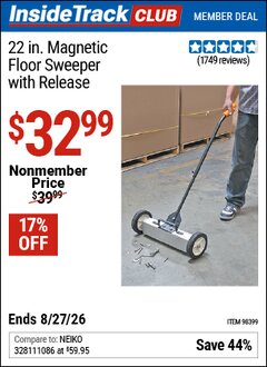 Harbor Freight ITC Coupon 22 IN. MAGNETIC FLOOR SWEEPER WITH RELEASE Lot No. 98399 Valid Thru: 8/27/26 - $32.99