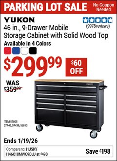 Harbor Freight Coupon YUKON 46 IN., 9-DRAWER MOBILE STORAGE CABINET WITH SOLID WOOD TOP Lot No. 56613/57439/57440/57805 Expired: 12/31/69 - $299.99