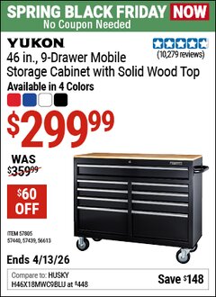 Harbor Freight Coupon YUKON 46 IN., 9-DRAWER MOBILE STORAGE CABINET WITH SOLID WOOD TOP Lot No. 56613/57439/57440/57805 Expired: 4/12/26 - $299.99