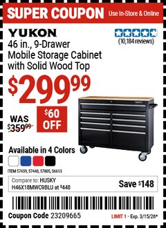Harbor Freight Coupon YUKON 46 IN., 9-DRAWER MOBILE STORAGE CABINET WITH SOLID WOOD TOP Lot No. 56613/57439/57440/57805 Expired: 3/15/26 - $299.99